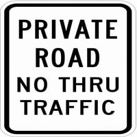 Znak Lyle Private Drive & Road Traffic,18x12 T1-1019-HI_12x18